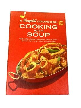 Campbell Cookbook Soup Recipes 1974 Edition Hardcover Vintage Cottagecore 70s